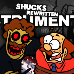 SHUCKS: REWRITTEN (INSTRUMENTAL)