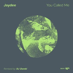 Premiere: Jaydee - You Called Me (DJ Zombi Remix) [Beat Boutique]