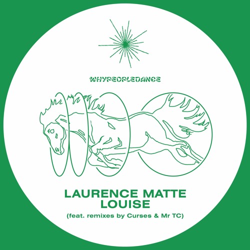 Louise EP by Laurence Matter (incl. Curses & MR TC Remixes) [WPD004]
