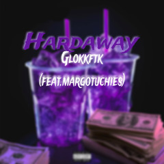 Hardaway (feat. margotuchies) - single