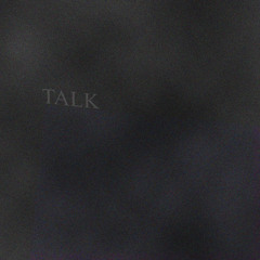 TALK