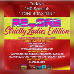 14th April 2021 = S.L.E. Show By Rs Dre 12pm - 3pm = 1hr Toni Braxton Plus More Of ur Kinda Vibes !!