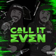 Call it Even