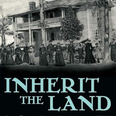 ⚡Read🔥PDF Inherit the Land: Jim Crow Meets Miss Maggie' s Will