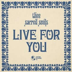 Copyright Intro & Just Preview Thee Sacred Souls - Live For You (mikeandtess Edit 4 Friends)