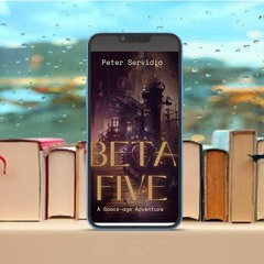 Beta Five, A Space-age Adventure. Gratis Download [PDF]