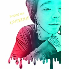 Faded Oni - Overdue