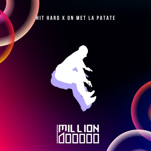 Stream Hit Hard X On Met La Mix) DJ MILLION by MILLION Listen online for free on
