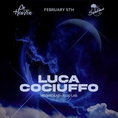 Luca Cociuffo Extended Set @ On heaven - Playa del Carmen, México 05-02-23