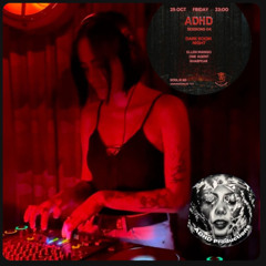 ADHD SESSIONS 04 - DARK ROOM/ EPISODE 01/ELLEN MANGO