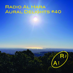 Aural Delights #40
