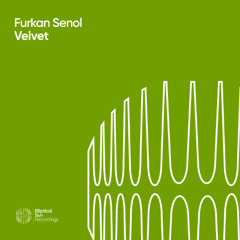 Furkan Senol - Velvet (06R Remix)