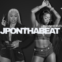 Latto x Tink - Somebody prod JPONTHABEAT