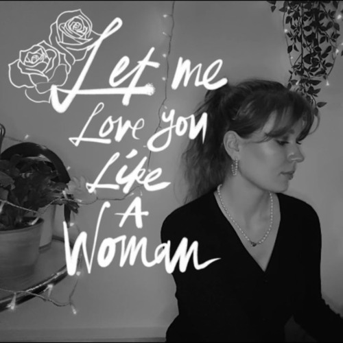 Let Me Love You Like A Woman - Lana Del Rey (cover by Annabelle)