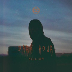 KILLIAM - Dark Hour