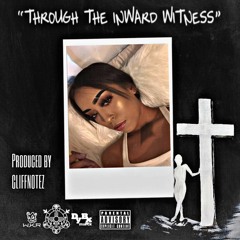 Through The Inward Witness