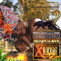 X-BLACKOUT - LIS - MISCHIEVOUS LOVE