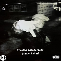 Tommy Richman - Million Dollar Baby (Crom B Edit)