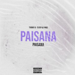 Paisana ft Txoboy b