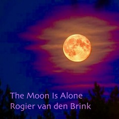 The Moon Is Alone