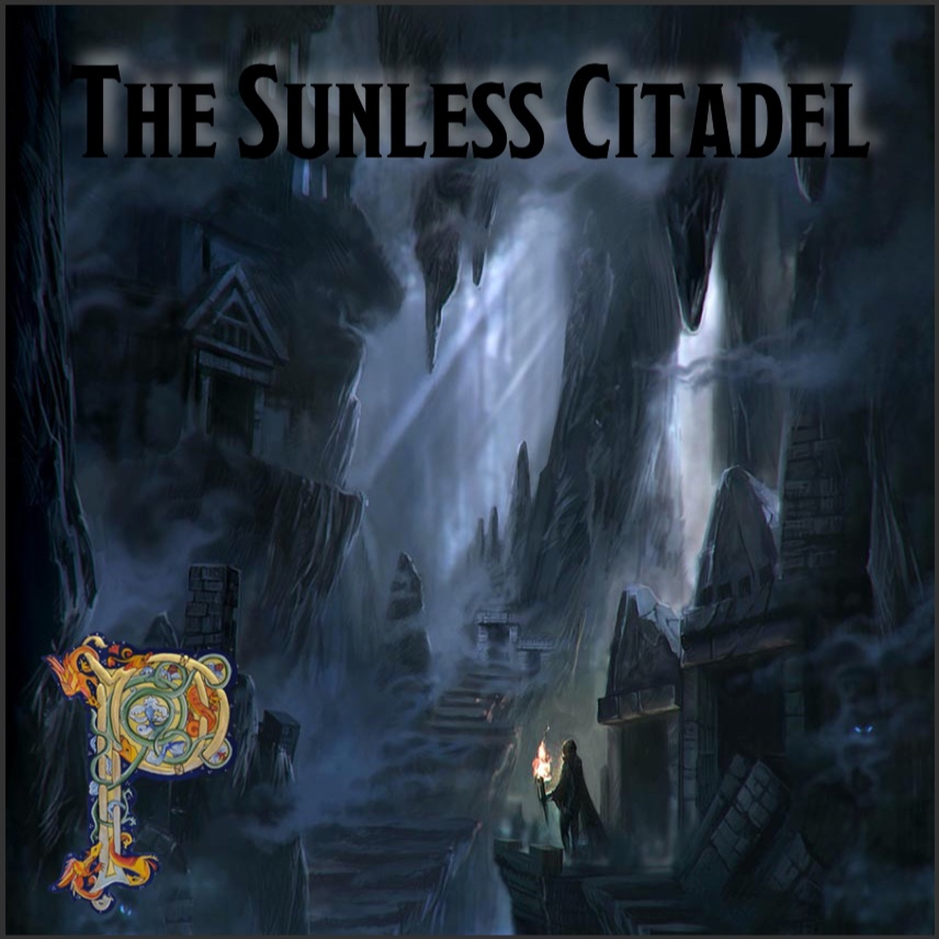 The Sunless Citadel Episode 16 - Wolf Pack episode artwork