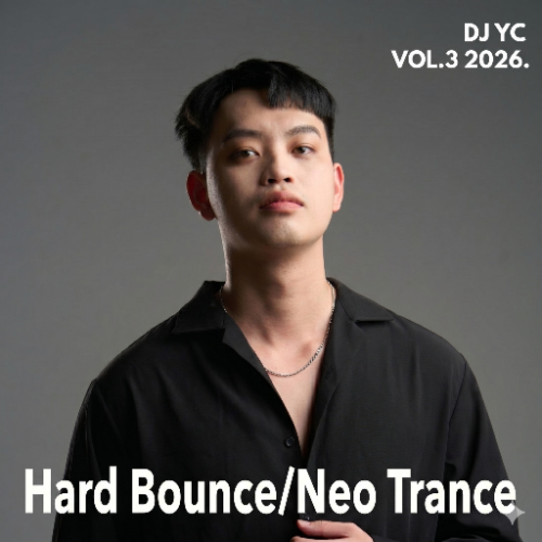 Stream DJ YC Hard Bounce/Neo Trance Remix 202606 150-155 by YC(TW