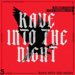 Rave Into The Night (feat. Diandra Faye)