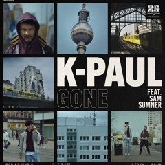 K - Paul Feat. Sam Sumner - Gone (Original Mix) [BAR25-191]