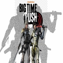 The Only Thing I Know For Real X Big Time Rush