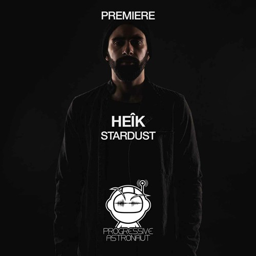 PREMIERE: HEÎK - Stardust (Original Mix) [Timeless Moment]