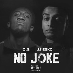 No Joke (feat. JJ Esko)