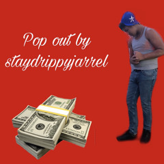 staydrippyjarrel-pop out