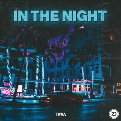 TAVA - In The Night