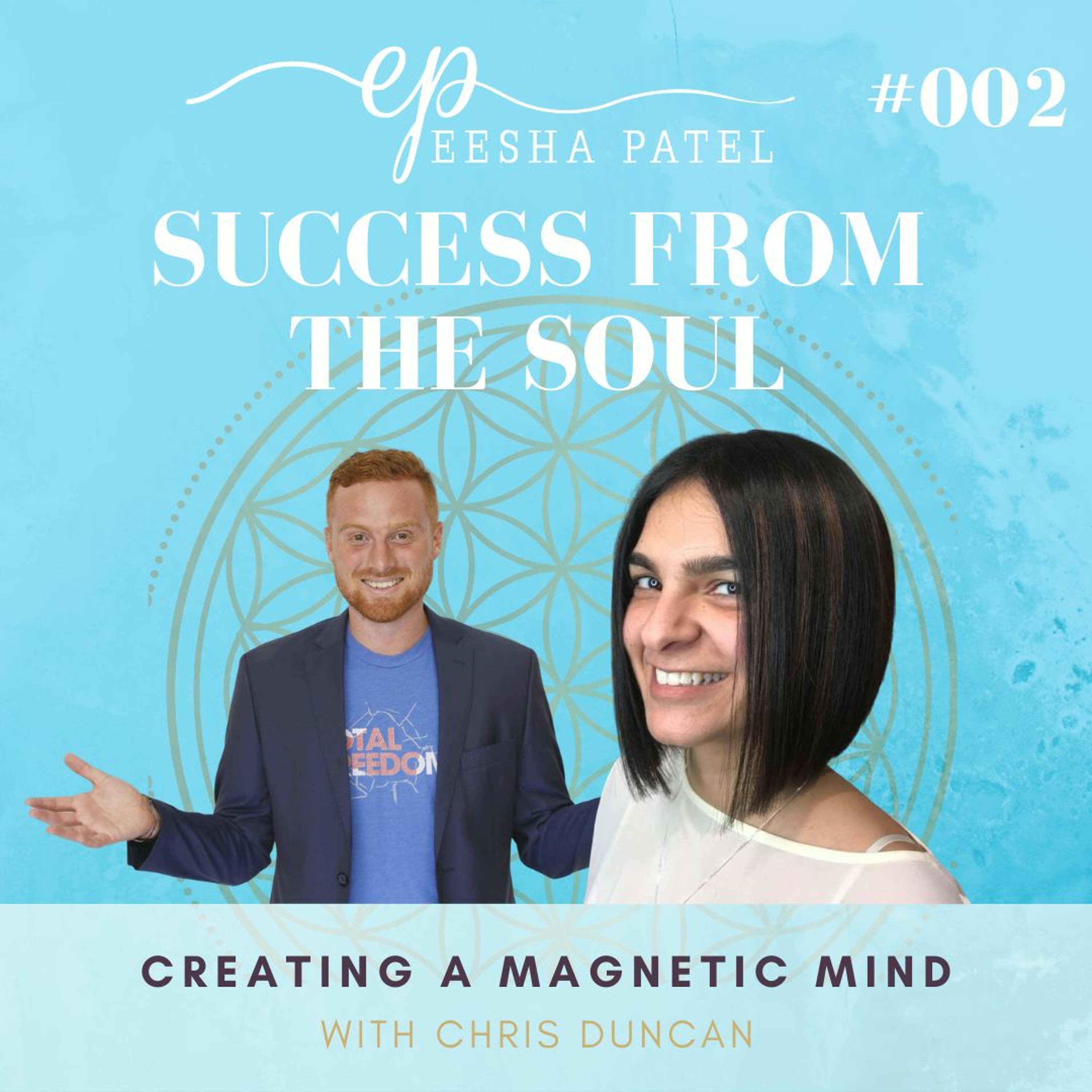 Success from the Soul with Eesha Patel