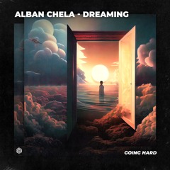 Alban Chela - Dreaming