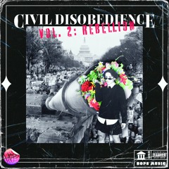 Civil Disobedience Vol. 2: Rebellion