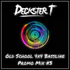 Old School 4x4 Bassline Promo Mix #3