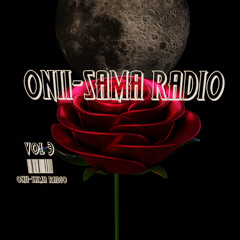 ONII-SAMA RADIO VOLUME III