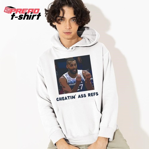 Rudy Gobert Minnesota Timberwolves Cheatin’ ass refs shirt