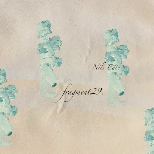 fragment29: Nils Edte