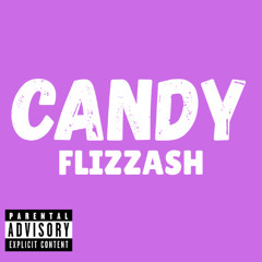 Flizzash - Candy