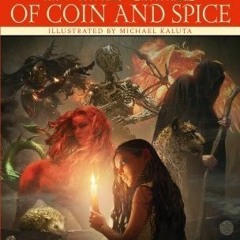 PDF/Ebook In the Cities of Coin and Spice BY : Catherynne M. Valente