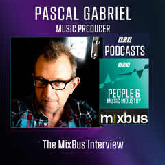 Pascal Gabriel - Music Producer | Podcast