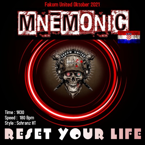 Mnemonic @ Fakom United - Reset Your Life - Hard & Schranz 180 Bpm