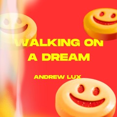 Empire Of The Sun - Walking On A Dream (Andrew Lux Remix)