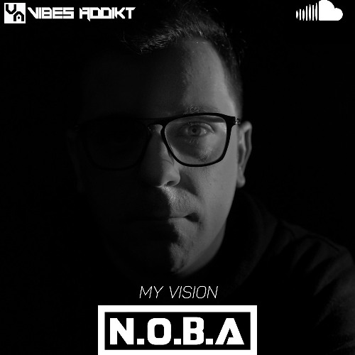 N.O.B.A - My Vision (02-2025)