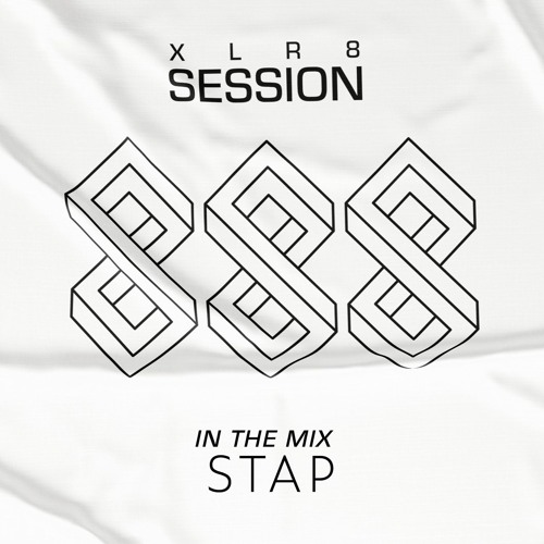XLR8 Session #22 - STAP