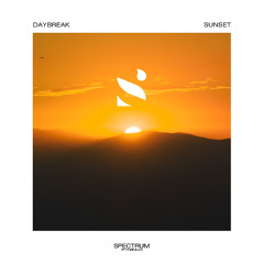 Daybreak - Sunset