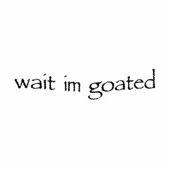 wait im goated: another compilation of unheard music (@pinkblxxd)