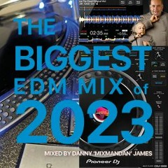 That Big EDM Mix 2023